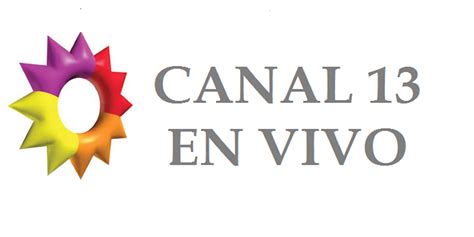 ver canal 13 en vivo online gratis por internet youtube